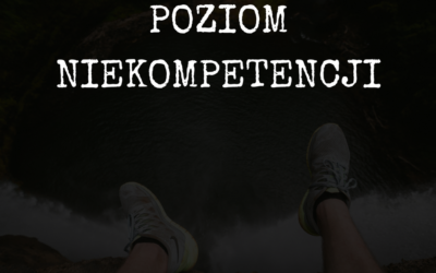 POZIOM NIEKOMPETENCJI